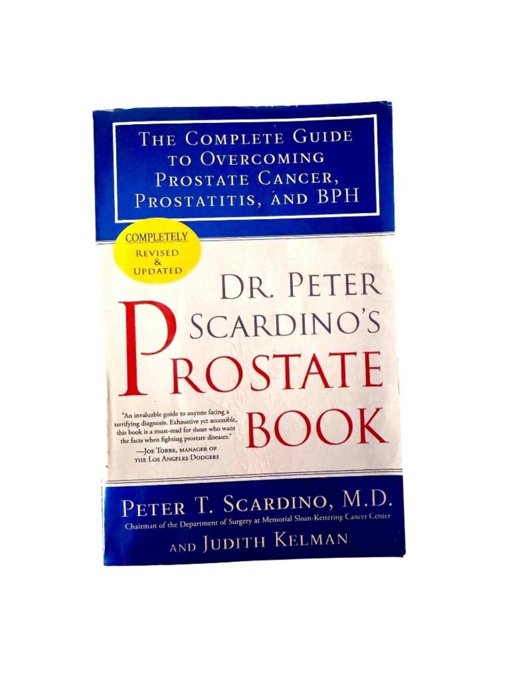 Dr. Peter Scardinos Prostate Book: Revised Guide To Prostate Cancer